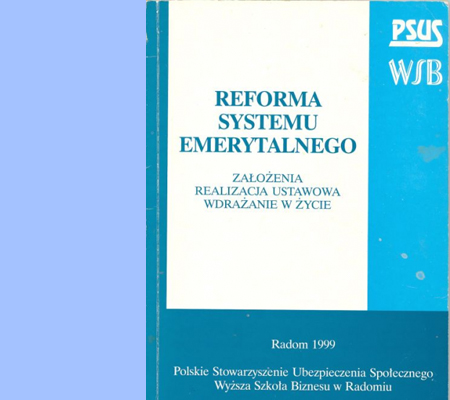 „REFORMA SYSTEMU EMERYTALNEGO”