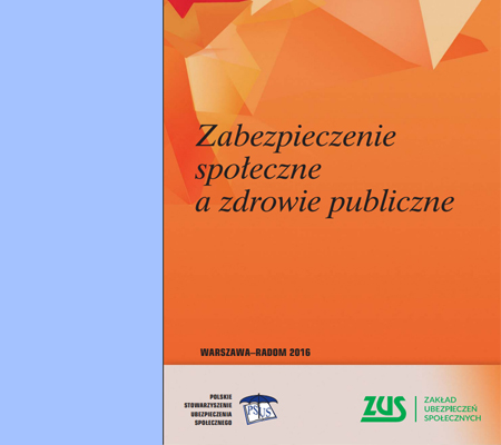 „ZABEZPIECZENIE SPOŁECZNE A ZDROWIE PUBLICZNE”